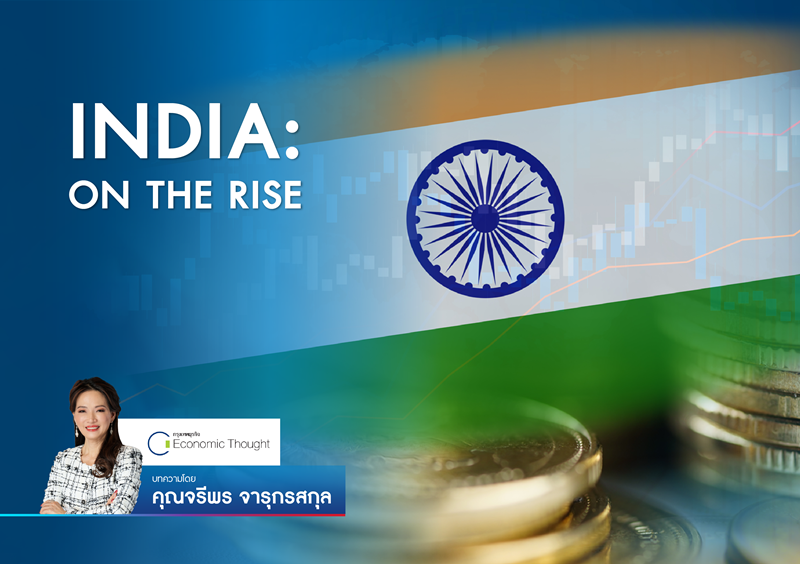 INDIA: ON THE RISE
