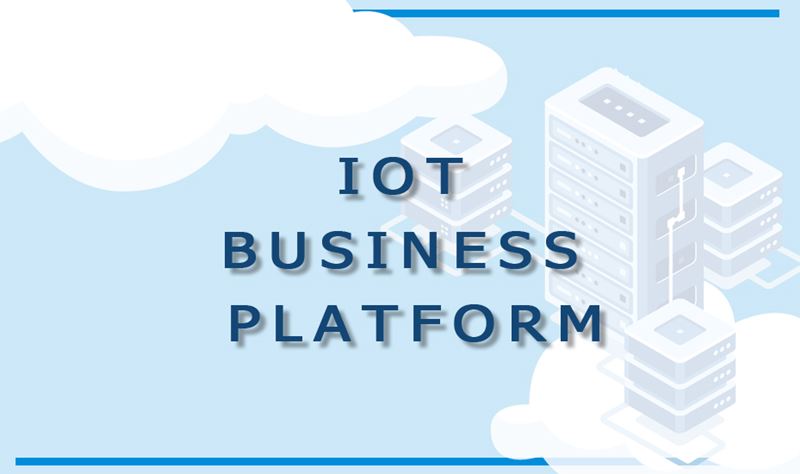IOT BUSINESS PLATFORM