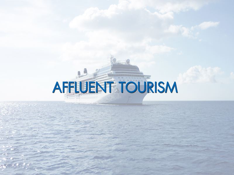 AFFLUENT TOURISM