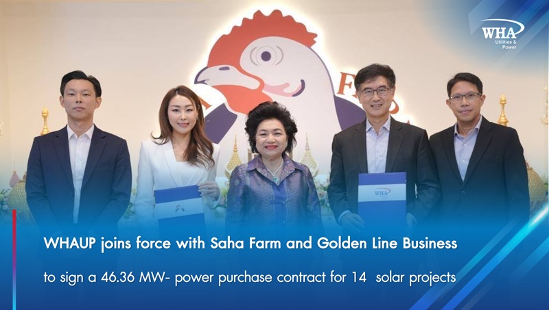 WHAUP joins force with Saha Farm and Golden Line Business to sign a new power purchase contract from 14 solar projects with total capacity of 46.36 MW