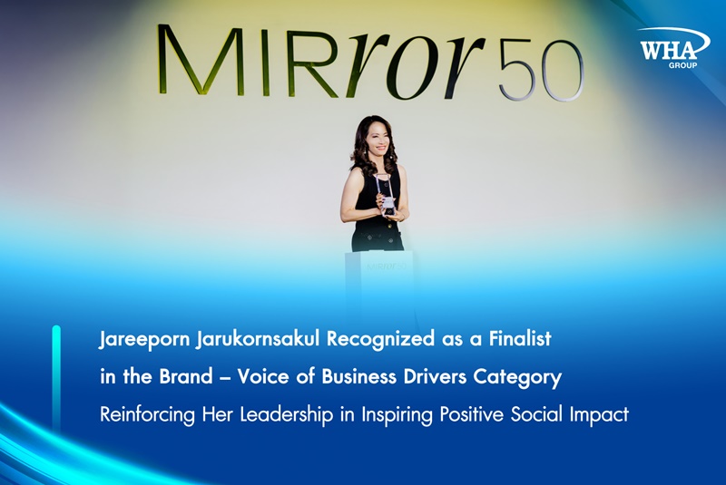 Jareeporn Jarukornsakul Recognized as a Finalist in the Brand – Voice of Business Drivers Category Reinforcing Her Leadership in Inspiring Positive Social Impact